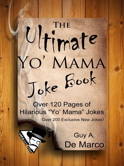 Title details for The Ultimate Yo Mama Joke Book by Guy Anthony De Marco - Wait list
